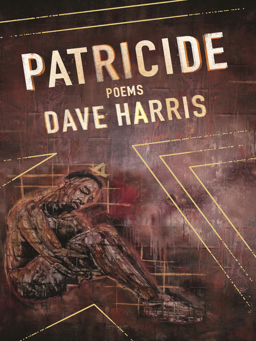 Title details for Patricide by Dave Harris - Available